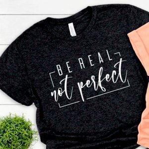 Not Perfect T-shirt
